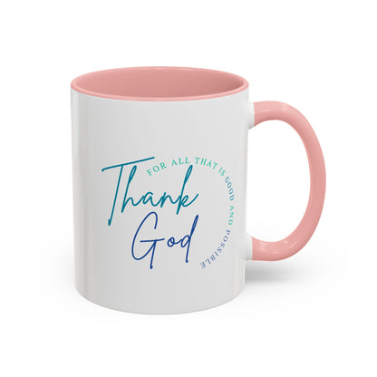 White mug with pink interior and handle, featuring 'Thank God' text.