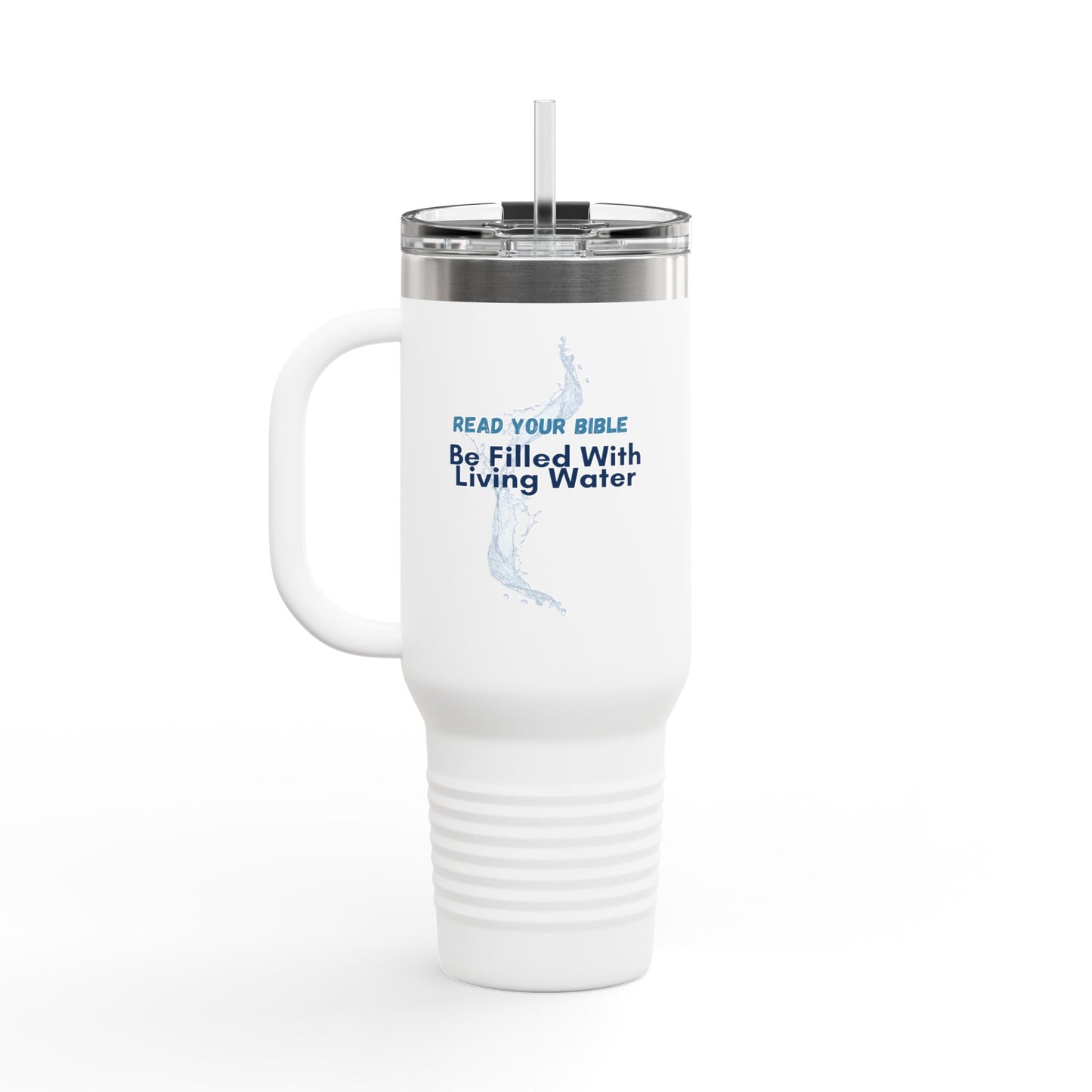 White travel mug with blue text "Read your Bible - be filled with living water" and a straw on a white background