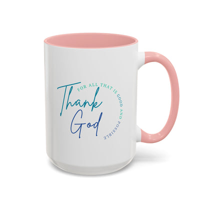 White mug with pink interior and handle, featuring 'Thank God' text on a white background