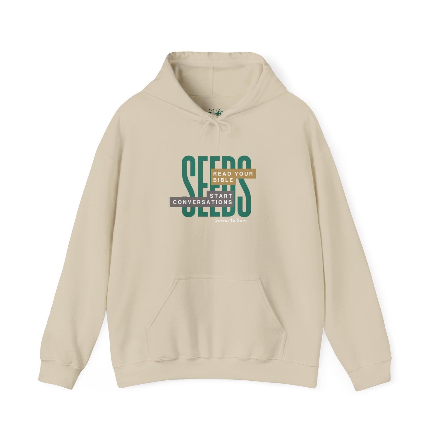 Beige hoodie with green and purple text on a white background that says Seeds: Read your Bible. Start Conversations. Sower To Sow.