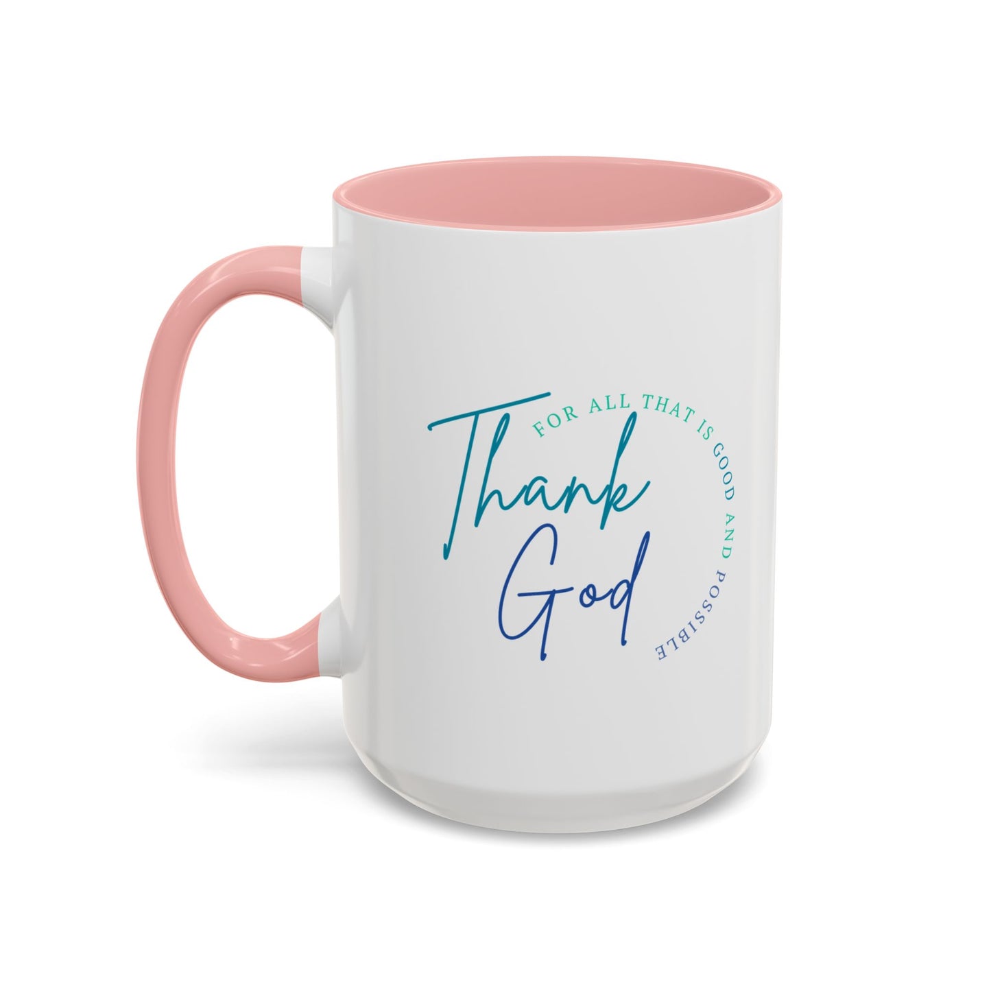 White mug with pink interior and handle, featuring 'Thank God' text on a white background