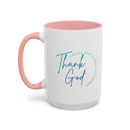 White mug with pink interior and handle, featuring 'Thank God' text on a white background